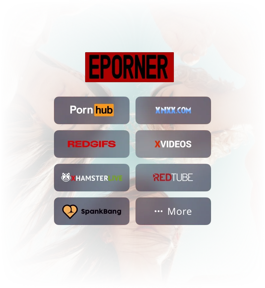 Eporner: Full Access to Your Deepest Desires