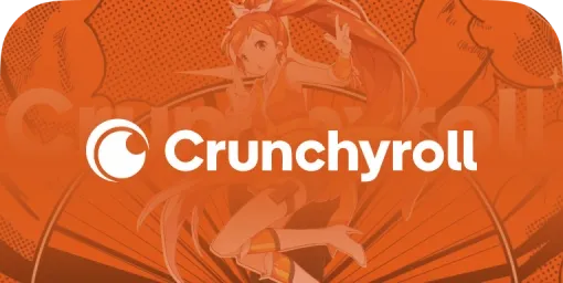 CRUNCHYROLL